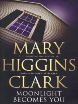 Moonlight Becomes You by Mary Higgins Clark Book