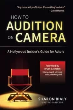 How to audition on camera - Sharon Bialy - Paperback - Used