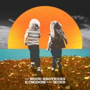 Kingdom in My Mind by The Wood Brothers CD Album