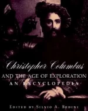 christopher columbus and the age of exploration an encyclopedia