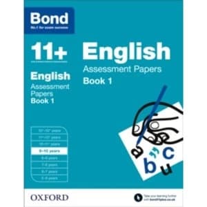 Bond 11+: English: Assessment Papers: 9-10 Years Book 1 by Sarah Lindsay (Paperback, 2015)