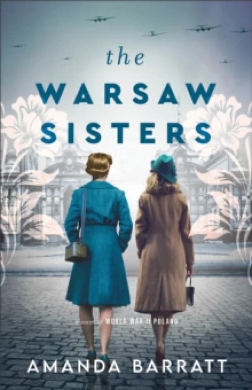 The Warsaw Sisters. Paperback. By Amanda Barratt Books