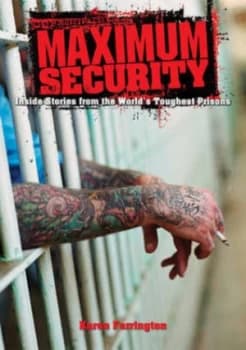 Maximum Security by Karen Farrington Paperback