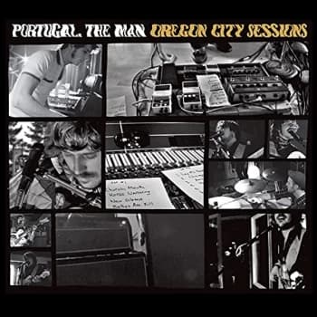 Portugal. The Man - Oregon City Sessions CD