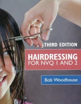 Hairdressing for Nvq 1 and 2 by Bob Woodhouse Paperback
