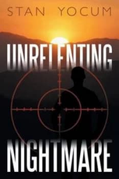 Unrelenting Nightmare by Stan Yocum Paperback