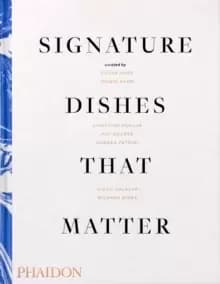 Signature Dishes That Matter
