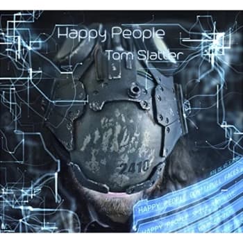 Tom Slatter - Happy People CD