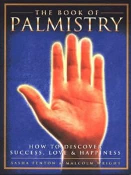 The Book of Palmistry by Sasha Fenton and Malcolm Wright Paperback