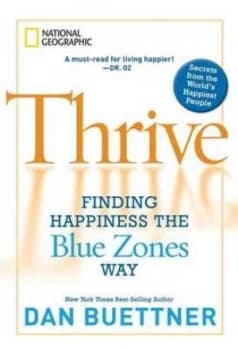 Thrive by Dan Buettner Book