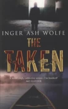 The Taken by Inger Ash Wolfe Book