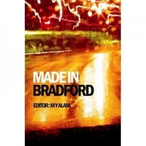 Made in Bradford by M. Y Alam Book