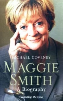 Maggie Smith by Michael Coveney Paperback
