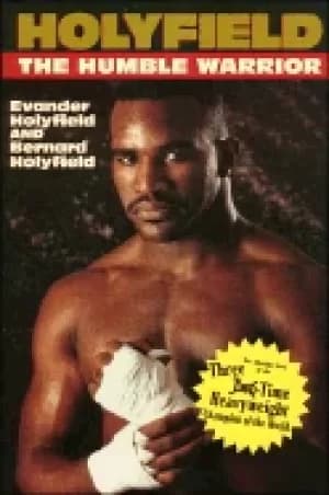 holyfield the humble warrior