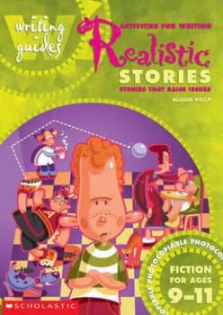 Activities for Writing Realistic Stories by Alison Kelly Paperback