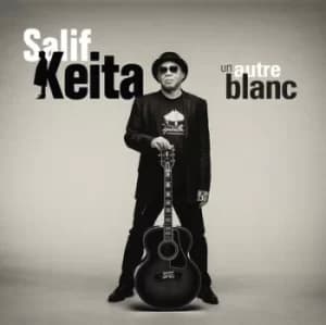 Un Autre Blanc by Salif Keita CD Album