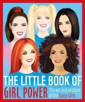The little book of girl power by Nicola Hodgkinson