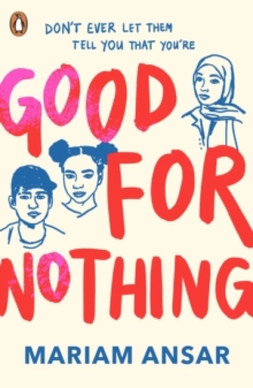 Good for Nothing. Paperback. By Mariam Ansar Books