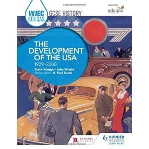 WJEC Eduqas GCSE History: The Development of the USA, 1929-2000 by John Wright, Steve Waugh (Paperback, 2016)