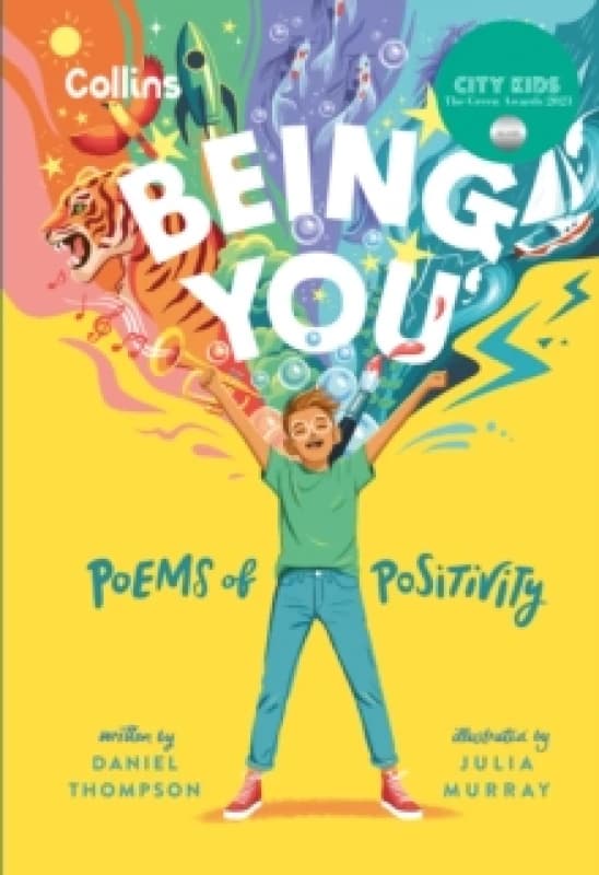 Being you : Poems of Positivity to Support Kids Emotional Wellbeing Hardback