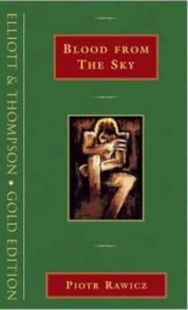 Blood from the Sky by Piotr Rawicz and Anthony Rudolf Paperback