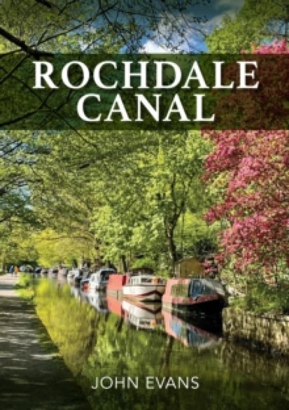 Rochdale Canal Paperback / softback