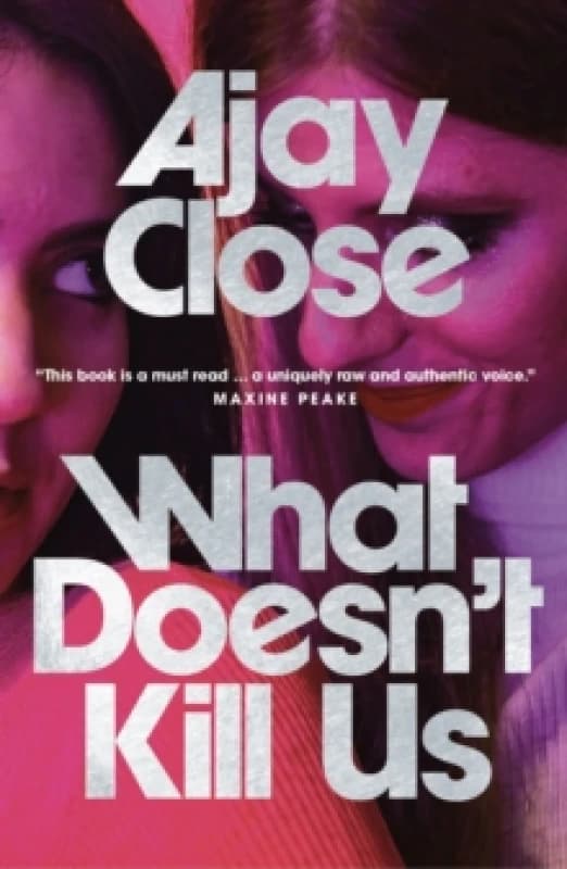 What Doesn't Kill Us : Shortlisted in Scotlands National Book Awards Paperback / softback