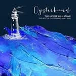 Oysterband - This House Will Stand (The Best of Oysterband 1998 - 2015) (Music CD)