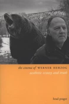 The Cinema of Werner Herzog by Brad Prager Paperback