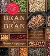 bean by bean a cookbook more than 175 recipes for fresh beans dried beans c