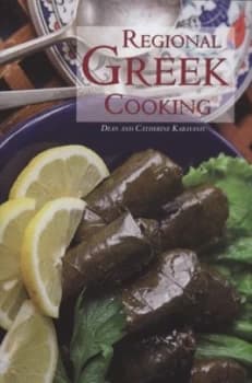 Regional Greek Cooking by Dean Karayanis Hardback