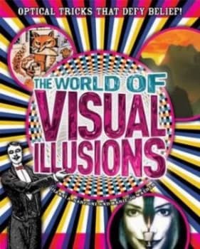 The World of Visual Illusions by Gianni Sarcone Book