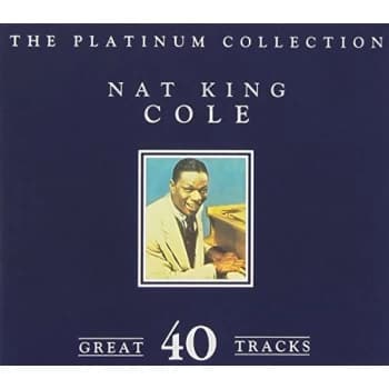 Nat King Cole - The Platinum Collection CD