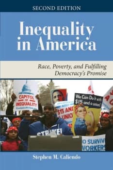 Inequality in AmericaRace Poverty and Fulfilling Democracy's Promise