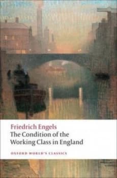 The Condition of the Working Class in England by Friedrich Engels Book