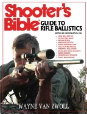 shooters bible guide to rifle ballistics
