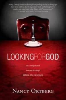 Looking for God by Nancy Ortberg Book
