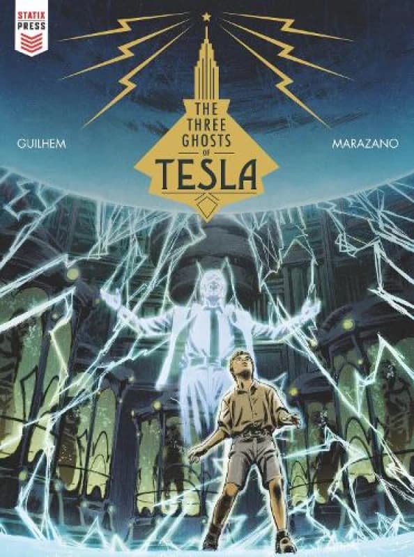 The Three Ghosts of Tesla Hardback