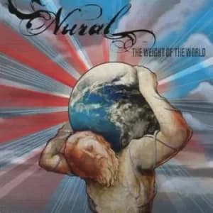 The Weight of the World by Nural CD Album