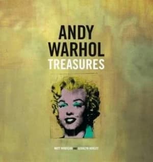 Andy Warhol Treasures by Matt Wrbican Hardback