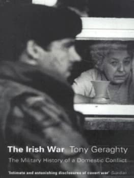 The Irish War by Tony Geraghty Book