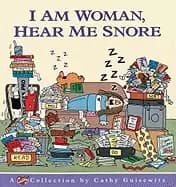 i am woman hear me snore a cathy collection