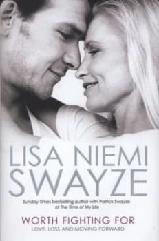 Worth Fighting for by Lisa Niemi Swayze Hardback