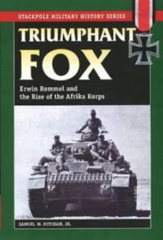 Triumphant Fox by Samuel W Mitcham Paperback