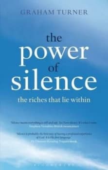 The Power of Silence by Graham Turner Book