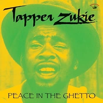 Tapper Zukie - Peace In The Ghetto CD