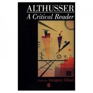 Althusser by Gregory Elliott Book