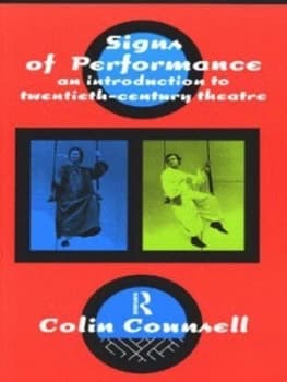 Signs of Performance by Colin Counsell Book