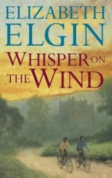 Whisper on the Wind by Elizabeth Elgin Paperback