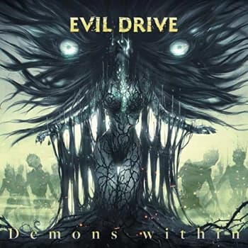 Evil Drive - Demons Within CD